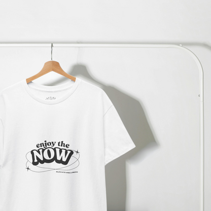 ENJOY THE NOW TEE